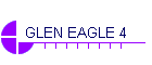 GLEN EAGLE 4